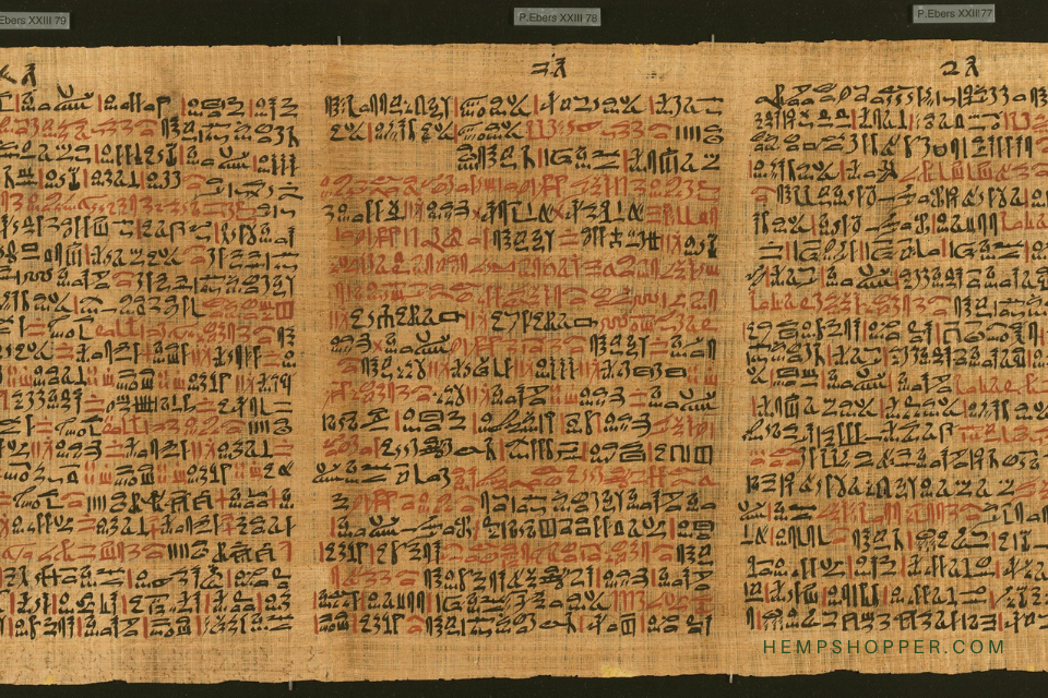 c.1550 BCE: The Ebers Papyrus from Ancient Egypt describes medical cannabis